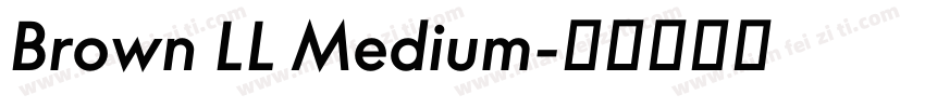 Brown LL Medium字体转换